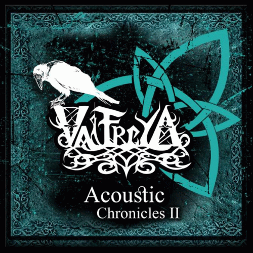 Valfreya : Acoustic Chronicles Part II